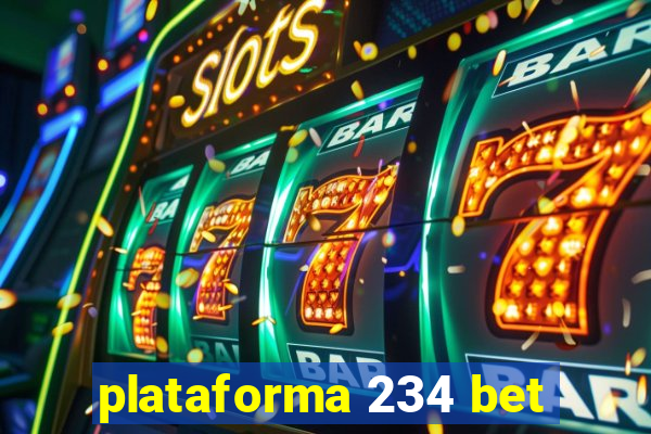 plataforma 234 bet